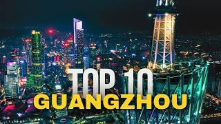 Top 10 Things to Do in Guangzhou 2024 | China Travel Guide