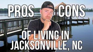 What are the Pros and Cons of Jacksonville North Carolina