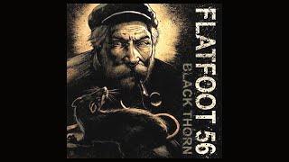 Flatfoot 56 "Courage"