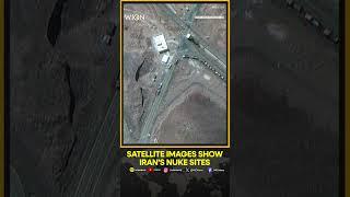 Satellite Images of Iran's Fordow, Natanz and Isfahan Nuclear Sites Taken Before US Strike | Shorts