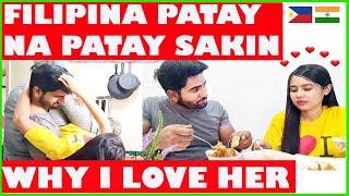 WHY I LOVE HER / Fall In Love With Filipina / Patay Na Patay Sakin / Indian Filipino Vlogger / Wife