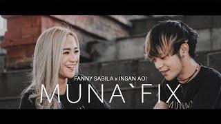 FANNY SABILA X INSANAOI - MUNA'FIX