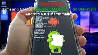 How to Root Samsung Galaxy S6 Edge SM-G925F & SM-G920F on Android 6.0.1 Marshmallow