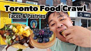 Toronto Food Crawl for Pastries & Tacos