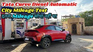 Tata Curvv Diesel Automatic City Mileage Test || इसे लेने से पहले ये Video  ज़रूर देखे ||