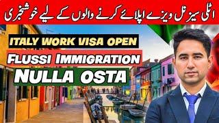 Italy Seasonal Visa open | Flussi Immigration 2023| Nulla Osta