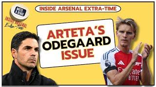 Arsenal latest news: Arteta's Odegaard issue | Who starts vs Forest | Saliba's future