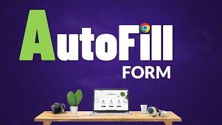 Quickly fill out site forms - Lightning Autofill extension