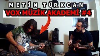 Selim Işık Vox Müzik Akademi #4 -  Metin Türkcan