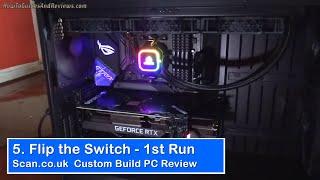 New Computer 1st Time Swich On - Scan Computers Custom 3SX Build 2021 - Scan.co.uk Review (5)