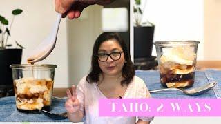 HOW TO MAKE TAHO: 2 WAYS (SOY MILK AND TOFU)