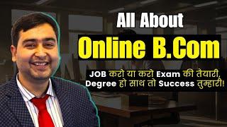 Complete Graduation Without Leaving Your Job! Online B.Com After 12th | Degree Se Milega Promotion