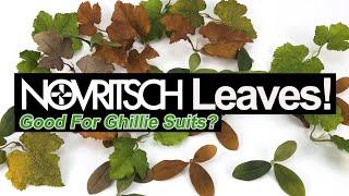 Are Novritsch Leaves Good For Ghillie Crafting?