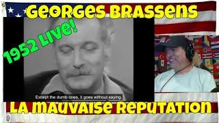 La mauvaise reputation - 1952 - Georges Brassens - Live and with English Subtitles - REACTION