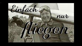 1957    "Einfach nur fliegen"