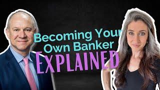 Becoming Your Own Banker: Part 1 - Nelson Nash