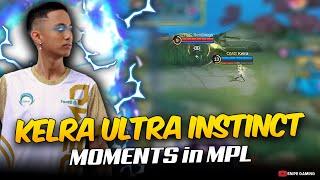 KELRA ULTRA INSTINCT MOMENTS in MPL . . .