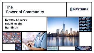 The State of the InterSystems Developer Community - Global Summit 2019