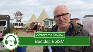 Aerodrome Review: Beccles EGSM