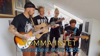 Tomma Intet - Gudstjänst SVT2 22:55 (Acoustic session by ILOVESWEDEN.NET)