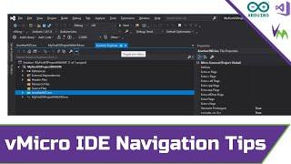 Visual Micro + Visual Studio: IDE Navigation Tips and Help