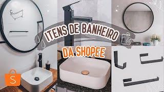 Compras na SHOPEE para o meu banheiro! 