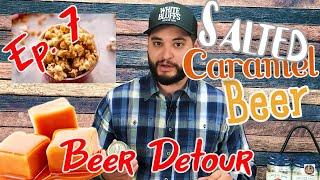 A Salted Caramel Beer Mystery  | Beer Detour | Episode 7