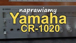 Naprawiamy Yamahę CR-1020 [Reduktor Szumu] #218