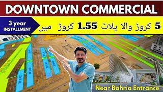 Downtown Commercial on Installments in Prime Residential Area – A Perfect Investment?