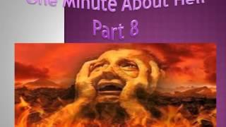 One Minute About Hell Part 8