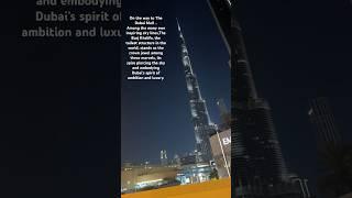 The Burj Khalifa..#dubai #dubaimall #dubailife #burjkhalifa