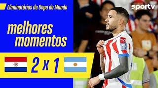 PARAGUAI 2 X 1 ARGENTINA | MELHORES MOMENTOS | 11ª RODADA DAS ELIMINATÓRIAS DA COPA 2026 | ge.globo