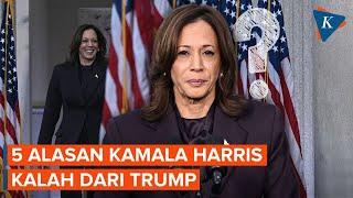 Membedah Alasan Kamala Harris Kalah dari Trump di Pemilu AS 2024