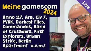 Meine Gamescom 2024: Anno 117, Ara, Civ 7, Darkest Files, PVKK, Band of Crusaders, Urban Strive...