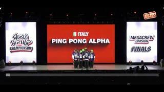 Ping Pong Alpha. - Italy  | Silver Medalist MegaCrew Div. | 2024 World Hip Hop Dance Championship