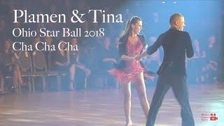 PLAMEN DANAILOV & TINA GEROVA | OHIO STAR BALL 2018 | ALL STAR SHOW | CHA CHA CHA