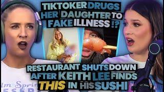 TikTok Mom Was Making DAUGHTER SICK to Fake Brain Tumor?! + Keith Lee Found WHAT In His Sushi (196)