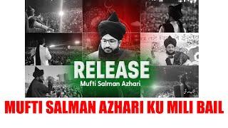 BREAKING NEWS: MUFTI SALMAN AZHARI KU MILI BAIL #mufti Salman azhar #mufti Salman #mufti Salman case