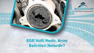 EGR Valfi Nedir, Arıza Belirtileri Nelerdir?