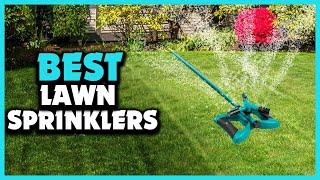 Top 5 Best Lawn Sprinklers of 2023