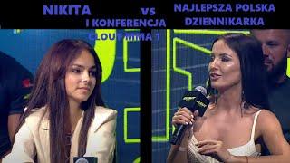 NIKITA vs NAJLEPSZA POLSKA DZIENNIKARKA. CLOUT MMA 1: I KONFERENCJA