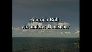 Eine DOKUMENTATION über HEINRICH BÖLL - HEINRICH BÖLL - EIN ANDERER DEUTSCHER (2005)