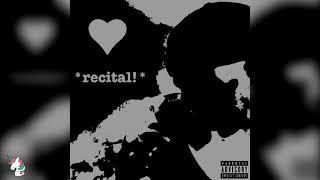 Sir Roxas - Recital! (prod. Sorrow Bringer)