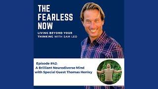 A Brilliant Neurodiverse Mind with Special Guest Thomas Henley | #mindpower #neurodiverse