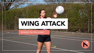 WING ATTACK TRAINING // WORKING THE CIRCLE EDGE // FULL SESSION