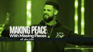 Making Peace with Missing Pieces | Pastor Steven Furtick | Elevation Church Highlights