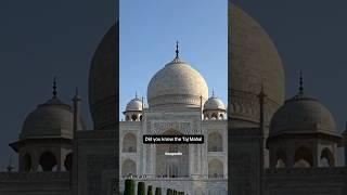 The Taj Mahal, India Unique Fact #shorts #shortsvideo #tajmahal #india