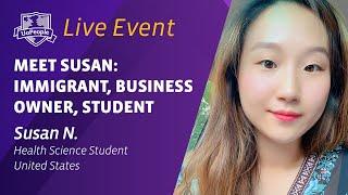 Meet Susan: Immigrant, Business Owner, Student