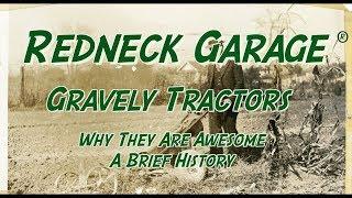 The Gravely Walking Tractor - A Short History From The Redneck Garage