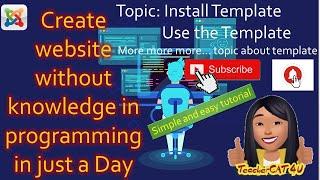 Joomla tutorial for beginners Topic 8: The joomla template guide (Install and use)